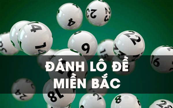 cách đánh đề miền Bắc